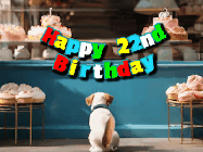 Happy Birthday Age 22 GIF, 22nd Birthday GIF: Cute puppy animated birthday gif with dog watching the cake shop, then cake arrives and tail goes crazy! Customize it!