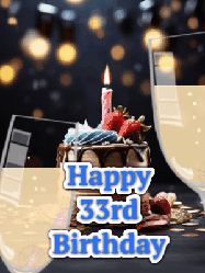 Happy Birthday Age 33 GIF, 33rd Birthday GIF: A beautiful birthday cake gif with 2 champagne glasses making a toast where a sparkle shines and candle flame flickers.
