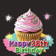 Happy Birthday Age 38 GIF, 38th Birthday GIF