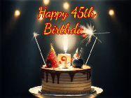 Happy Birthday Age 45 GIF, 45th Birthday GIF: Animated birthday cake gif with sparklers on a dark background. Personalize up to 3 lines of text.