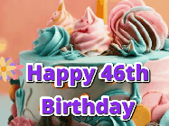 Happy Birthday Age 46 GIF, 46th Birthday GIF