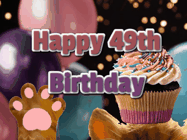 Happy Birthday Age 49 GIF, 49th Birthday GIF: Cute Kitten Birthday Cupcake GIF with a cupcake raised by a cats head, then it pulls down text reading Happy Birthday Name