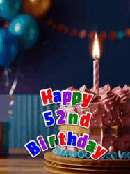 Happy Birthday Age 52 GIF, 52nd Birthday GIF