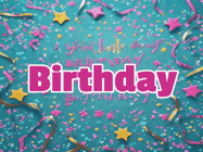 Happy Birthday Age 52 GIF, 52nd Birthday GIF