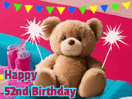 Happy Birthday Age 52 GIF, 52nd Birthday GIF: A cute birthday teddy bear animated birthday gif with the bear holding sparklers and text to customize.