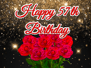 Happy Birthday Age 57 GIF, 57th Birthday GIF: A beautiful birthday gif with a bouquet of flowers and animated hearts on a black and glitter background.
