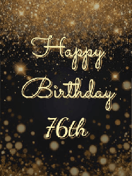 Happy Birthday Age 76 GIF, 76th Birthday GIF: A beautiful happy birthday gif on a dark glitter background with bubbles and animation. It reads Happy Birtday. Customize it!