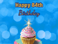 Happy Birthday Age 84 GIF, 84th Birthday GIF: Animated gif happy birthday cupcake with sparkler and customizable glittering text
