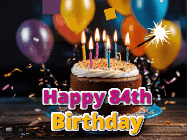 Happy Birthday Age 84 GIF, 84th Birthday GIF: A birthday cake with flickering candles gif with text reading Happy Birthday and a Name slot to customize