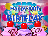 Happy Birthday Age 84 GIF, 84th Birthday GIF: Birthday animated gif with sparklers on text name you can customize. Brightly colored with a close up cake cherries.
