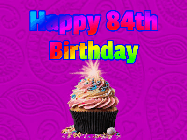 Happy Birthday Age 84 GIF, 84th Birthday GIF