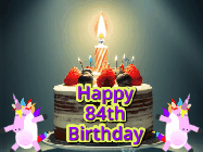 Happy Birthday Age 84 GIF, 84th Birthday GIF: An animated gif with 2 unicorns and a birthday candle on a cake.