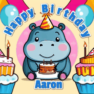 Happy Birthday Aaron GIF