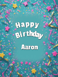 Happy Birthday Aaron GIF