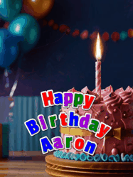 Happy Birthday Aaron GIF