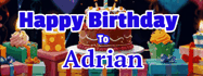 Happy Birthday Adrian GIF