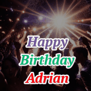 Happy Birthday Adrian GIF