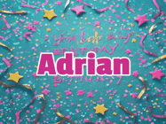 Happy Birthday Adrian GIF