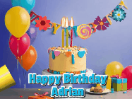 Happy Birthday Adrian GIF: Happy birthday cake animated gif with flickering candles, balloons, confetti, and text to customize.