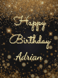 Happy Birthday Adrian GIF: A beautiful happy birthday gif on a dark glitter background with bubbles and animation. It reads Happy Birtday. Customize it!