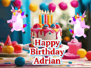 Happy Birthday Adrian GIF: Animated Happy Birthday GIF with a beautiful birthday cake being lit up by two unicorns. There are 3 lines of text to customize.
