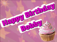 Happy Birthday Bobby GIF