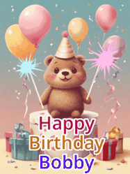 Happy Birthday Bobby GIF