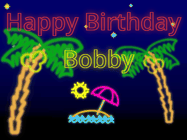 Happy Birthday Bobby GIF