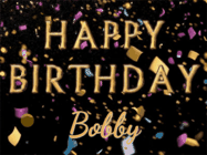 Happy Birthday Bobby GIF