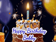 Happy Birthday Bobby GIF