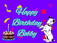 Happy Birthday Bobby GIF: Silly happy birthday gif with a cute dog in a corner and rainbow animation confetti. Birthday cake in order with candle.