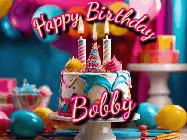 Happy Birthday Bobby GIF: Animated birthday gif with a beautiful colorful birthday can and sparkles in the air. It reads Happy Birthday Customize.