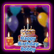 Happy Birthday Bobby GIF