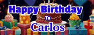 Happy Birthday Carlos GIF