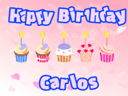 Happy Birthday Carlos GIF: Pink animated birthday gif with 5 cupcakes and candles and animated text you can customize with name.