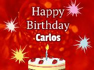 Happy Birthday Carlos GIF: A bright red happy birthday gif animated with a cake candle, and glitter and sparkles. Customize with name.