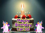 Happy Birthday Carlos GIF: An animated gif with 2 unicorns and a birthday candle on a cake.