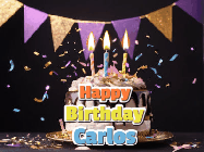 Happy Birthday Carlos GIF: Happy birthday cake animated gif with flickering candles, animated text, and falling confetti. Customize text reading Happy Birthday Customize.