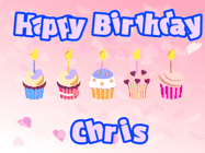 Happy Birthday Chris GIF: Pink animated birthday gif with 5 cupcakes and candles and animated text you can customize with name.