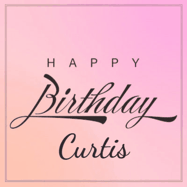 Happy Birthday Curtis GIF: A beautiful birthday cake gif with animated sparkles and glitter Happy Birthday Name you can customize
