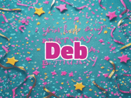 Happy Birthday Deb GIF