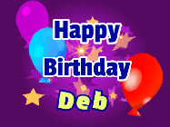 Happy Birthday Deb GIF: A lovely purple birthday gif animated with moving text, a balloon, and bubbles. Customize it.