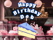 Happy Birthday Deb GIF: A cake shop background with a slice of cake and animated candle reading Happy Birthday Customize.
