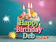 Happy Birthday Deb GIF: A colorful animated Happy Birthday Cake GIF with swirling sparkles and flickering candles. It reads Happy Birthday Name