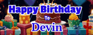 Happy Birthday Devin GIF