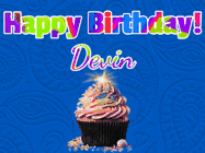 Happy Birthday Devin GIF