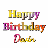 Happy Birthday Devin GIF