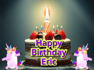 Happy Birthday Eric GIF: An animated gif with 2 unicorns and a birthday candle on a cake.