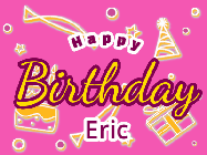 Happy Birthday Eric GIF