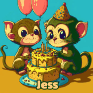 Happy Birthday Jess GIF: What are these cute things with the ugly birthday cake! A name, but no happy birthday. I may have screwed this one up.